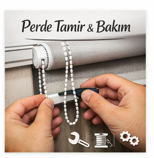 Perde Tamir ve Bakım Hizmeti